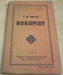 F. M. Bartoš - Rukopisy (1936)