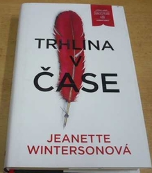 Janette Wintersonová - Trhlina v čase (2015)