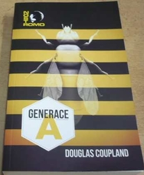 Douglas Coupland - Generace A (2012)