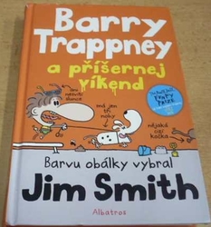 Jim Smith - Barry Trappney a příšernej víkend (2014)