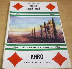 Ben Boeters - Příliš silný muž (1991) ed. Karo 