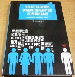 Olga Jurášková - Velký slovník marketingových komunikací (2012)