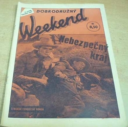 Rode Robert - Nebezpečný kraj (1993) ed. Dobrodružný Weekend 22
