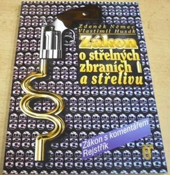 Zdeněk Němec - Zákon O střelných zbraních a střelivu (1996)