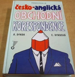 A. Dynda - Česko - anglická obchodní korespondence (1999)