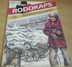Eduard Fiker - Kožený prapor 10/91 (1991) ed. Rodokaps 16