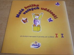 Malá knížka velkých událostí (2004)