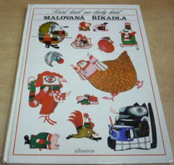 Květa Pacovská - Král, král na dudy hrál. Malovaná říkadla (1982)