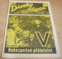 William Tex - Nebezpečné přátelství (1994) ed. Divoký západ 44