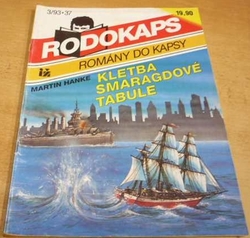 Martin Hanke - Kletba smarogdové tabule 3/93 (1993) ed. Rodokaps 37