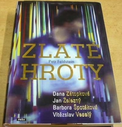 Petr Feldstein - Zlaté hroty (2016)