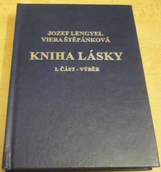 Jozef Lengyel - Kniha lásky I. část - výběr (2001)