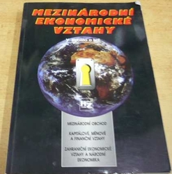 Václav Kubišta - Mezinárodní ekonomické vztahy (1999)