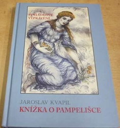 Jaroslav Kvapil - Knížka o pampelišce (2007)