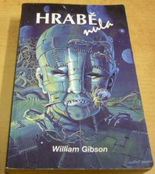 William Gibson - Hrabě nula (1997)