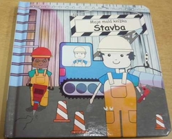 Moje malá knížka. STAVBA (2018)