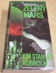 Kim Stanley Robinson - Zelený Mars (2005)