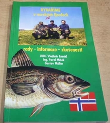 Vladimír Enenkl - Rybaříme v norských fjordech (2015)
