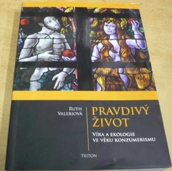 Ruth Valeriová - Pravdivý život (2018)
