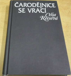 Celia Reesová - Čarodějnice se vrací (2002)