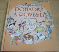 Božena Němcová - Pohádky a pověsti (2012)