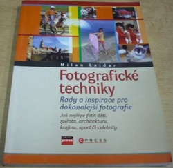 Milan Lajdar - Fotografické techniky (2007)