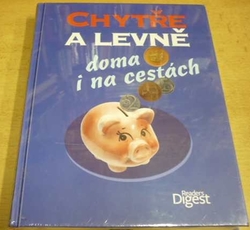 Chytře a levně doma i na cestách (2012)