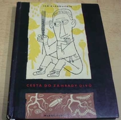 Jan Kloboučník - Cesta do zahrady divů (1963)