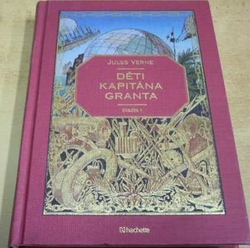 Jules Verne - Děti kapitána Granta. Svazek 1 (2021)