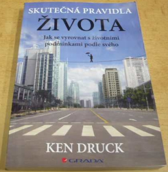 Ken Druck - Skutečná pravidla života (2015)