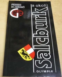 Jaromír Adamec - Salcburk a okolí (1992) Průvodce do zahraničí