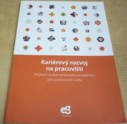 Kariérový rozvoj na pracovišti (2009)