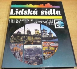 John Rennie Short - Lidská sídla (1994)