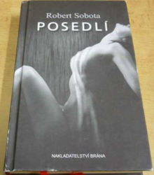 Robert Sobota - Posedlí (2014)