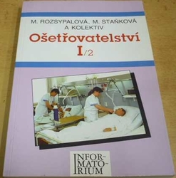 M. Rozsypalová - Ošetřovatelství I/2 (1996) 
