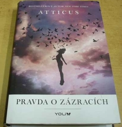 Atticus - Pravda o zázracích (2020)