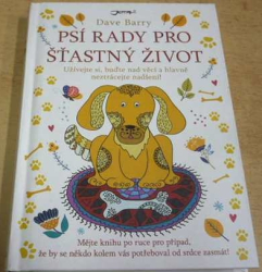 Dave Barry - Psí rady pro šťastný život (2019)