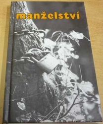 Manželství. Citáty (2001)  