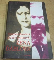 Francoise Giroudová - Jenny Marxová, Žena ďáblova (1996)