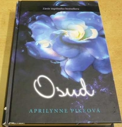 Aprilynne Pikeová - Osud (2013)