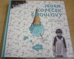 Marie Doležalová - Jeden kopeček šmoulový (2018)