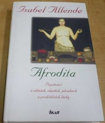 Isabel Allende - Afrodita (2004)
