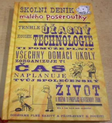 Jeff Kinney - Školní deník malého poseroutky (2014)