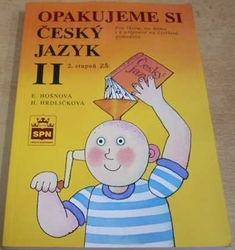 E. Hošnová - Opakujeme si český jazyk II. 2. stupeň ZŠ (1999)