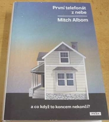 Mitch Albom - První telefonát z nebe (2014)