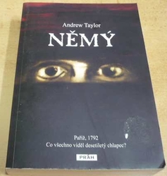 Andrew Taylor - Němý (2016)