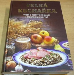 Šárka Zemanová - Velká kuchařka (2005)