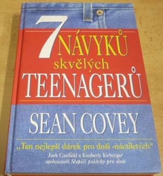 Sean Covey - 7návyků skvělých teenagerů (2001)