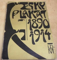 Český plakát 1890 - 1914 (1971)