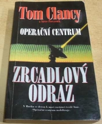 Tom Clancy - Operační centrum. Zrcadlový odraz (2001)